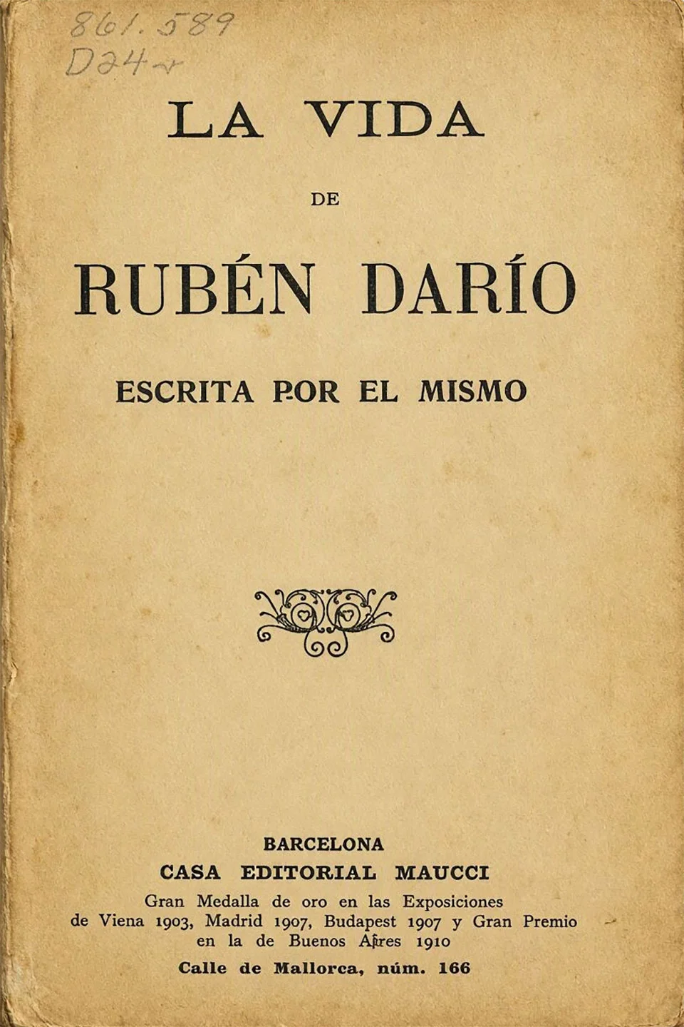 La vida de Rubén Darío escrita por él mismo